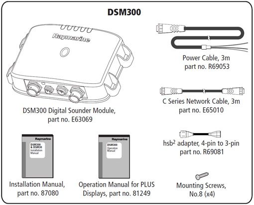 Raymarine DSM300 - What's in the Box